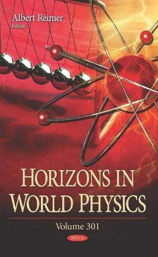 Horizons in World Physics. Volume 301: Volume 301