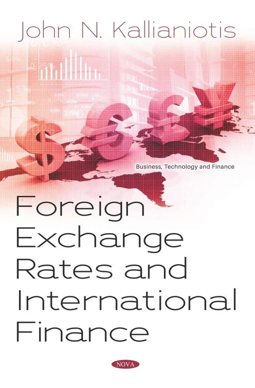 Foreign Exchange Rates and International Finance (Business Technology and Finance)