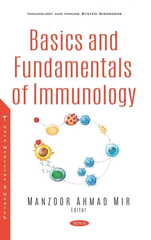 Basics and Fundamentals of Immunology
