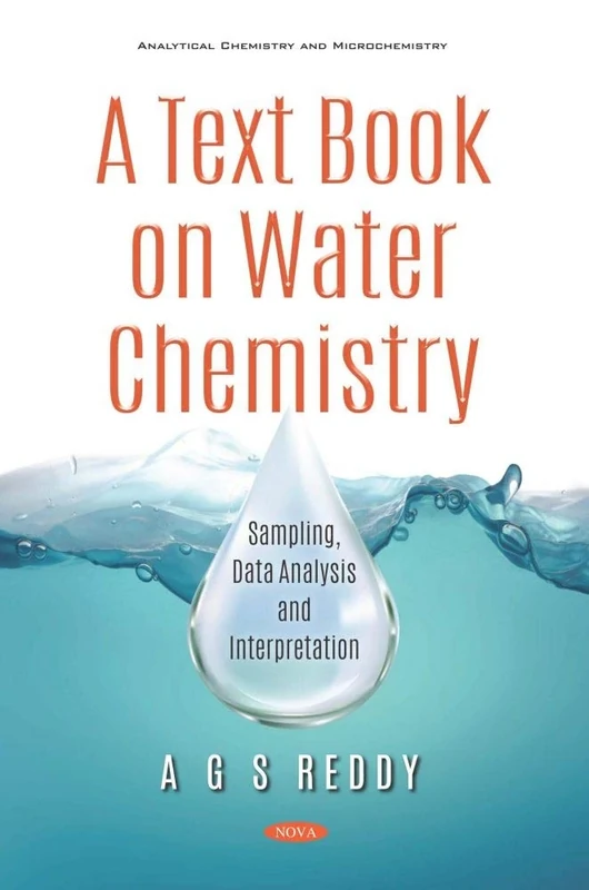 A Text Book on Water Chemistry: Sampling, Data Analysis and Interpretation