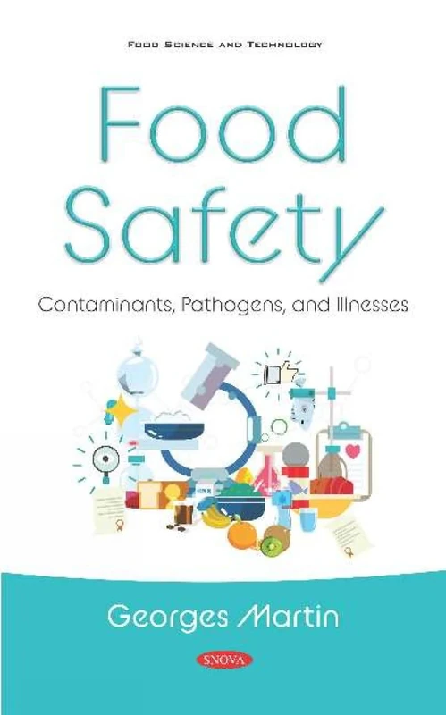 Food Safety: Contaminants, Pathogens, and Illnesses (Food Science and Technology)