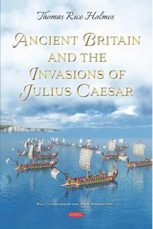 Ancient Britain and the Invasions of Julius Caesar - Image 1