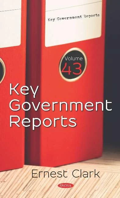 Key Government Reports. Volume 43: Volume 43 - Image 1