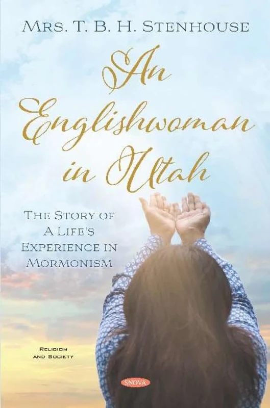 An Englishwoman in Utah: The Story of A Life's Experience in Mormonism (Religion and Society) - Image 1