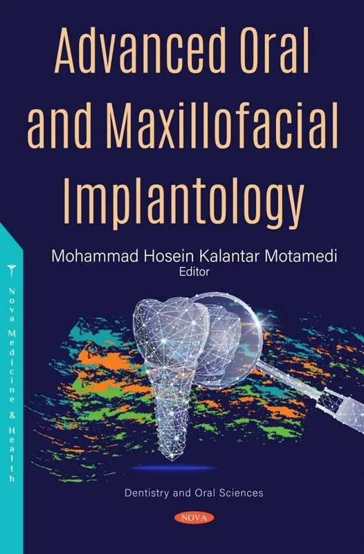 Advanced Oral and Maxillofacial Implantology (Dentistry and Oral Sciences)