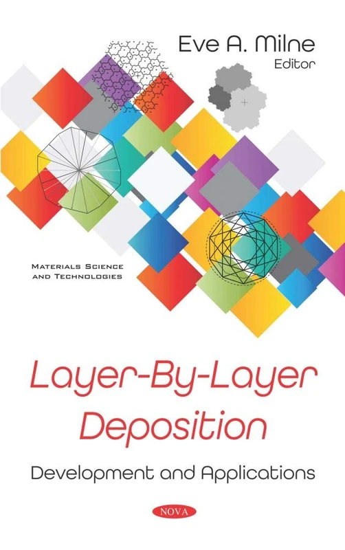 Layer-By-Layer Deposition: Development and Applications Book - Image 1