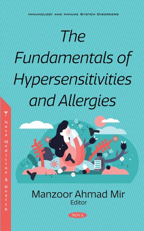 The Fundamentals of Hypersensitivities and Allergies Book