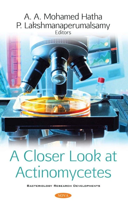 A Closer Look at Actinomycetes (Bacteriology Research Developments)