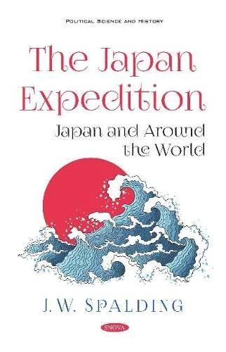 The Japan Expedition. Japan and Around the World: Japan and Around the World - Image 1