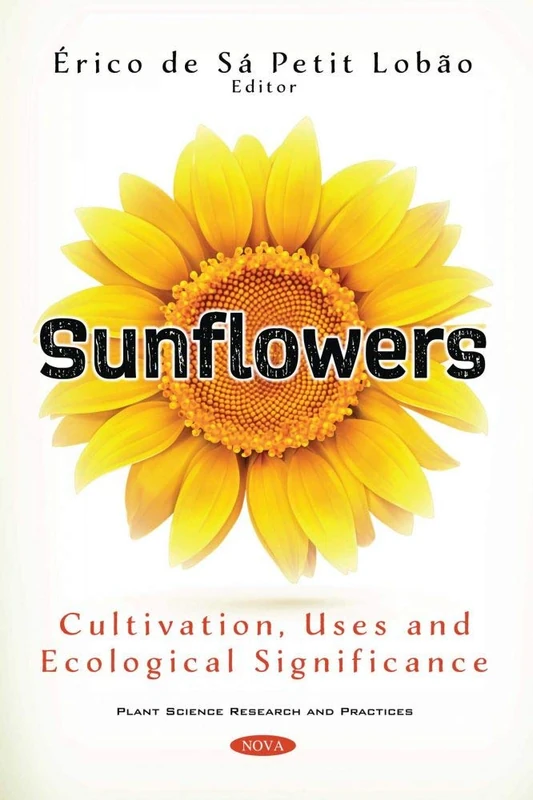 Sunflowers: Cultivation, Uses and Ecological Significance - Image 1