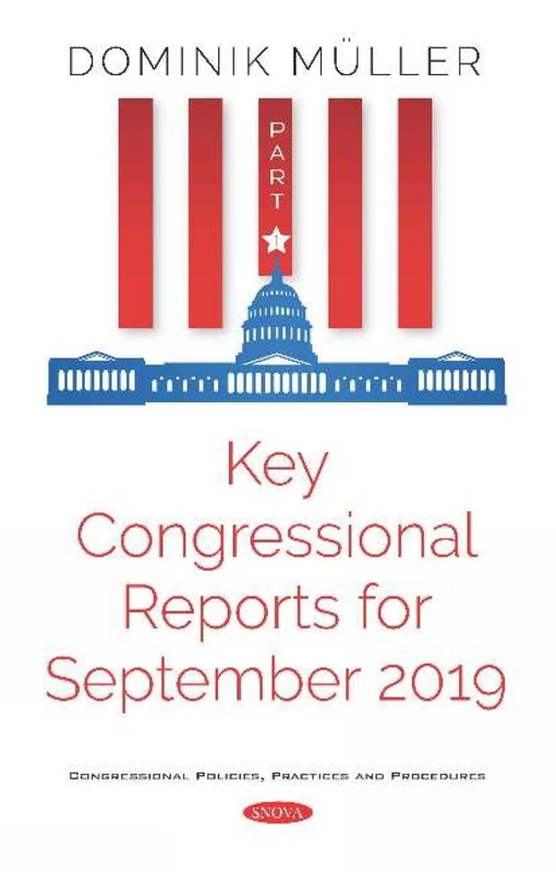 Key Congressional Reports for September 2019: Part I