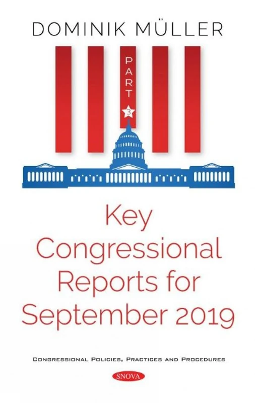 Key Congressional Reports for September 2019: Part III