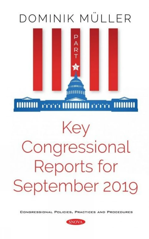 Key Congressional Reports for September 2019: Part V