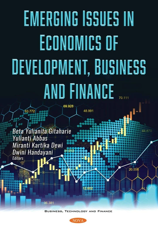 Emerging Issues in Economics of Development, Business and Finance (Business, Technology and Finance)