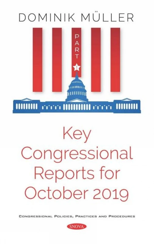 Key Congressional Reports for October 2019: Part I