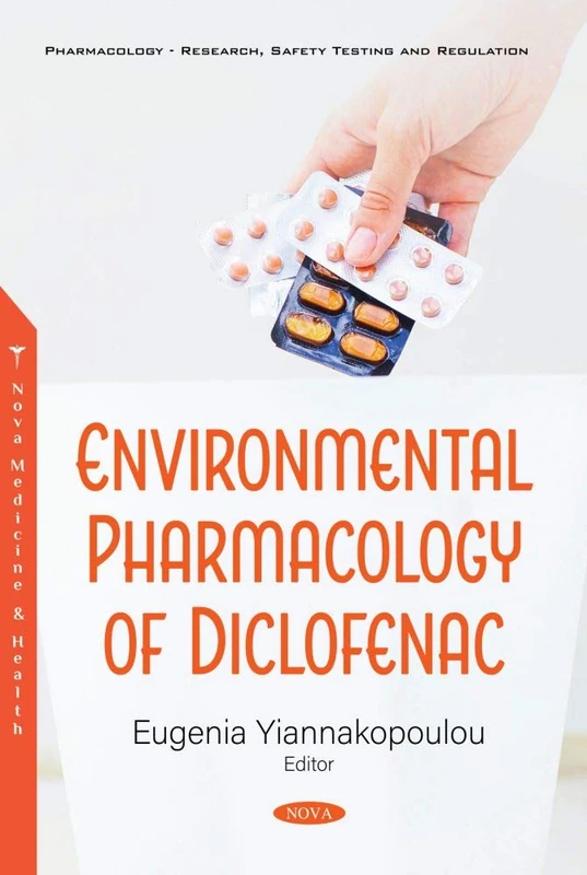 Environmental Pharmacology of Diclofenac (Pharmacology - Research, Safety Testing and Regulation)