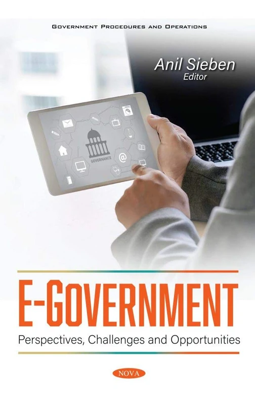 E-Government: Perspectives, Challenges and Opportunities (Government Procedures and Operations)