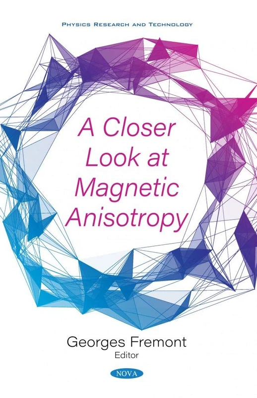 A Closer Look at Magnetic Anisotropy (Physics Research and Technology)
