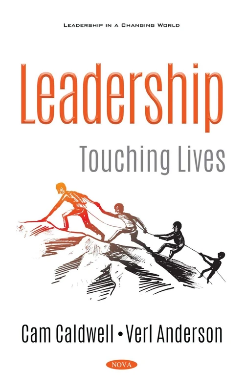 Leadership: Touching Lives (Leadership in a Changing World)