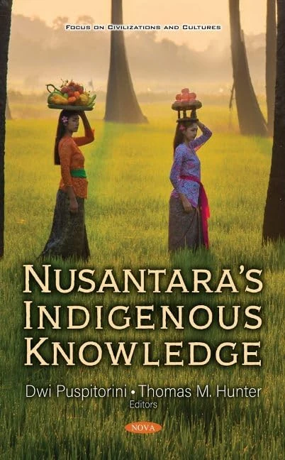 Nusantara's Indigenous Knowledge (Focus on Civilizations and Cultures)
