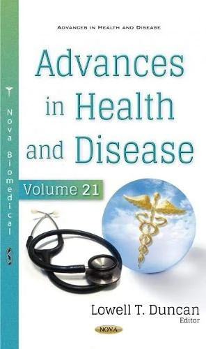 Advances in Health and Disease: Volume 21 (Advances in Health and Disease)