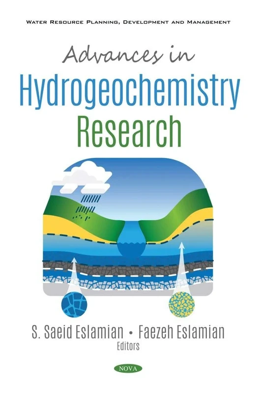 Advances in Hydrogeochemistry Research (Water Resource Planning, Development and Management)