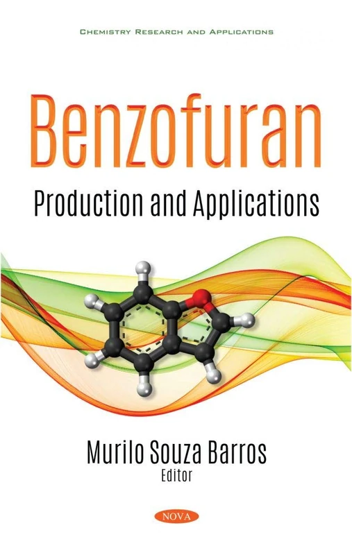 Benzofuran: Production and Applications (Chemistry Research and Applications) - Image 1