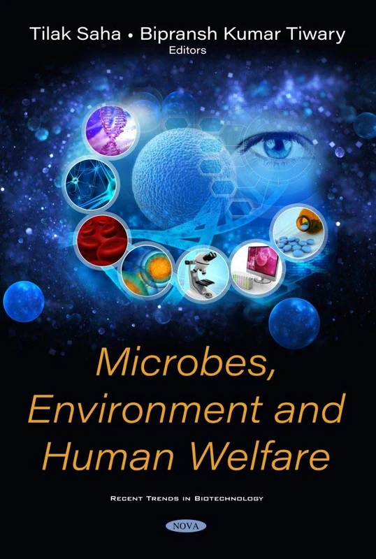 Microbes, Environment and Human Welfare (Recent Trends in Biotechnology)