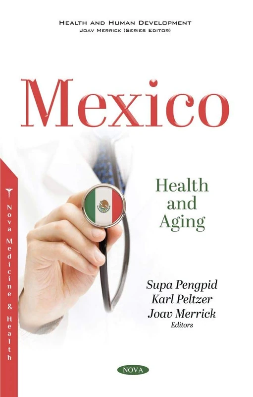 Mexico: Health and Aging (Health and Human Development)