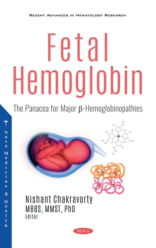 Fetal Hemoglobin: The Panacea for Major Beta-Hemoglobinopathies
