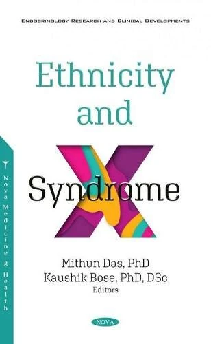 Ethnicity and Syndrome X (Endocrinology Research and Clinical Developments)