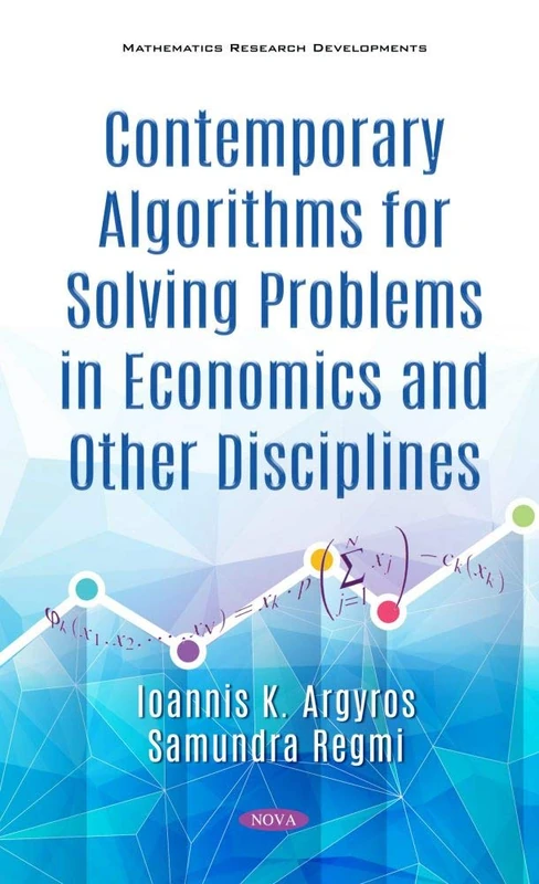 Contemporary Algorithms for Solving Problems in Economics