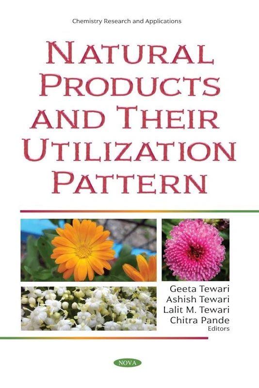 Natural Products and Their Utilization Pattern (Chemistry Research and Applications)