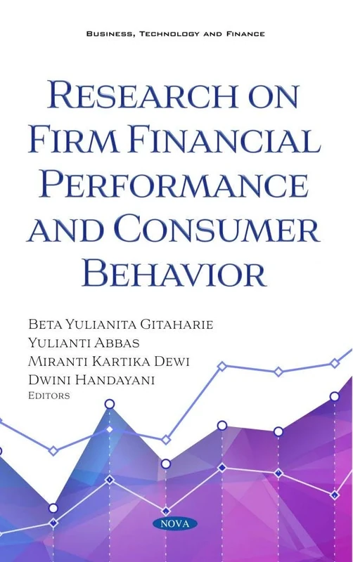 Research on Firm Financial Performance and Consumer Behavior (Business, Technology and Finance)