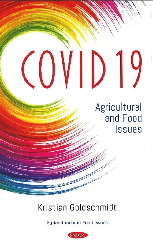 COVID 19: Agricultural and Food Issues