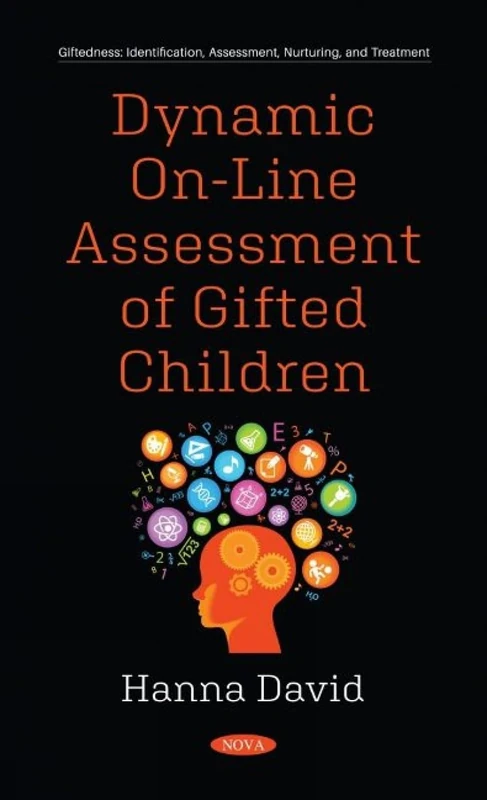 Dynamic On-line Assessment of Gifted Children (Giftedness: Identification, Assessment, Nurturing, and Treatment)