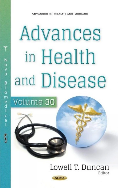 Advances in Health and Disease: Volume 30 (Advances in Health and Disease)