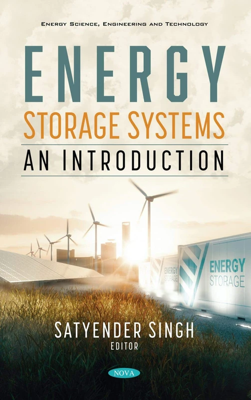 Energy Storage Systems: An Introduction (Energy Science, Engineering and Technology)