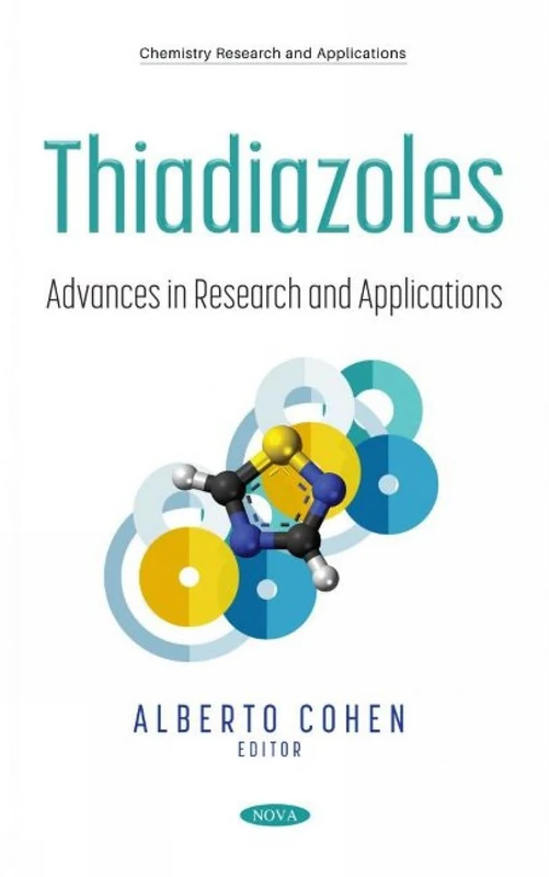 Thiadiazoles: Advances in Research and Applications (Chemistry Research and Applications) - Image 1