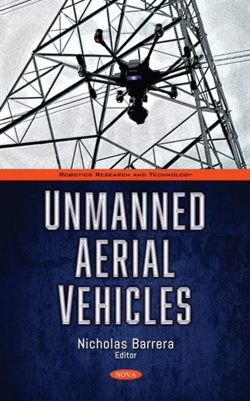 Unmanned Aerial Vehicles (Robotics Research and Technology)