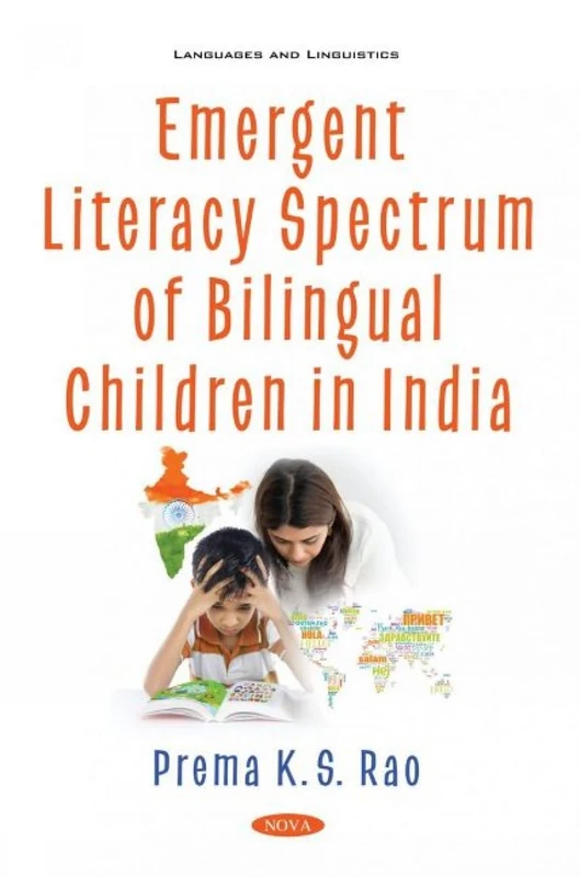 Emergent Literacy Spectrum of Bilingual Children in India (Languages and Linguistics)