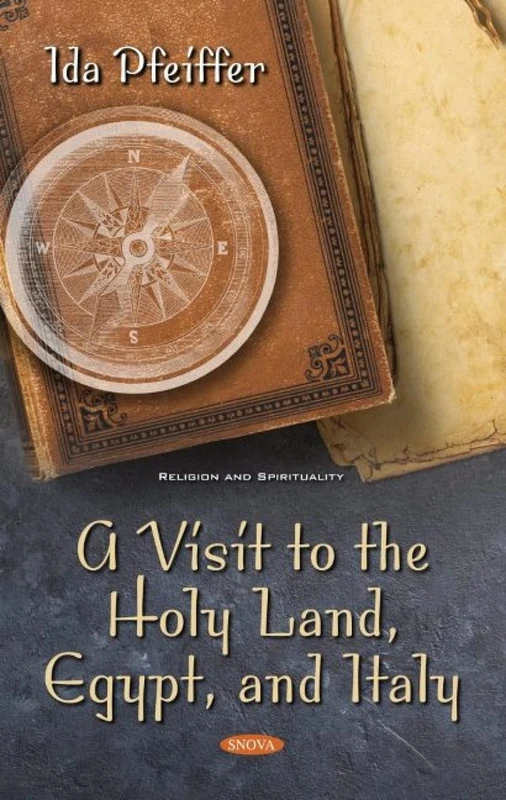 A Visit to the Holy Land, Egypt, and Italy (Religion and Spirituality)