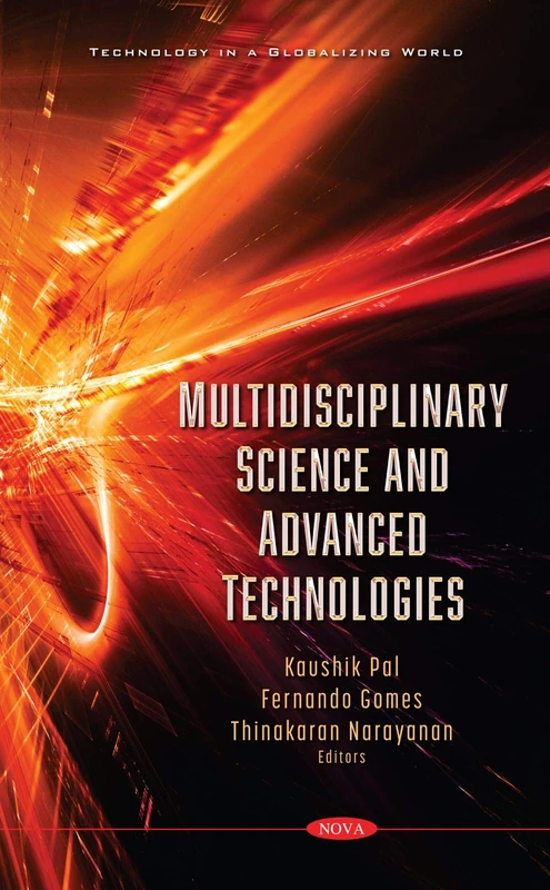 Multidisciplinary Science and Advanced Technologies (Technology in a Globalizing World)
