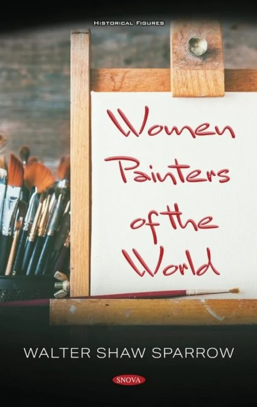 Women Painters of the World (Historical Figures)