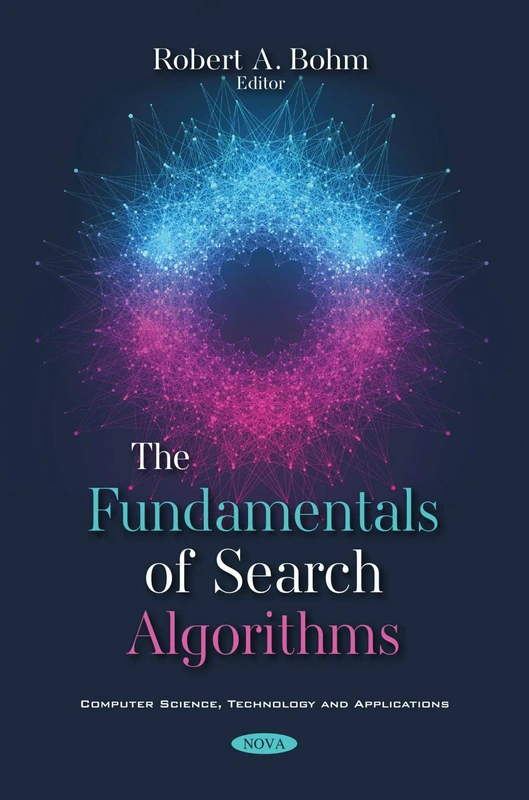The Fundamentals of Search Algorithms (Computer Science, Technology and Applications) - Image 1