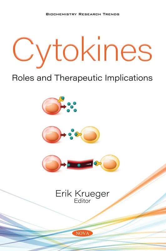 Cytokines: Roles and Therapeutic Implications (Biochemistry Research Trends)