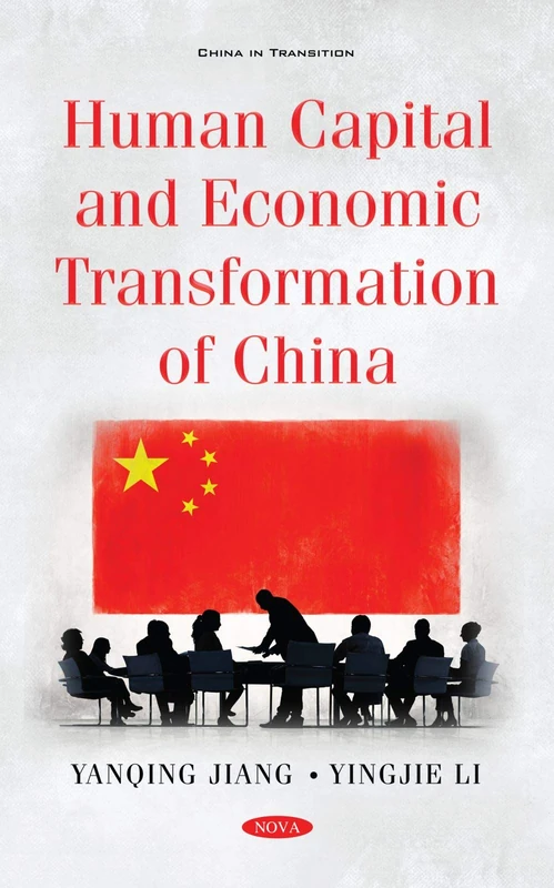 Human Capital and Economic Transformation of China (China in Transition)