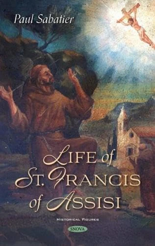 Life of St. Francis of Assisi - Historical Figures Book