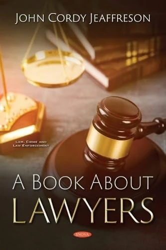 A Book About Lawyers (Law, Crime and Law Enforcement)