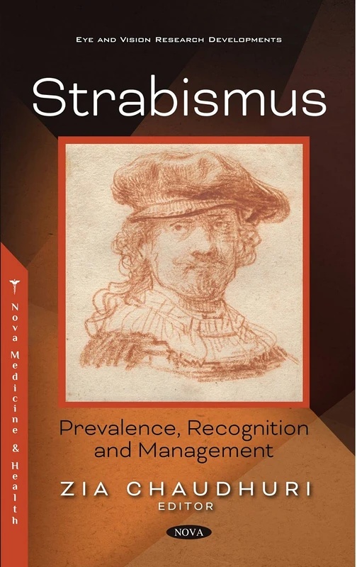 Strabismus: Prevalence, Recognition and Management (Eye and Vision Research Developments)
